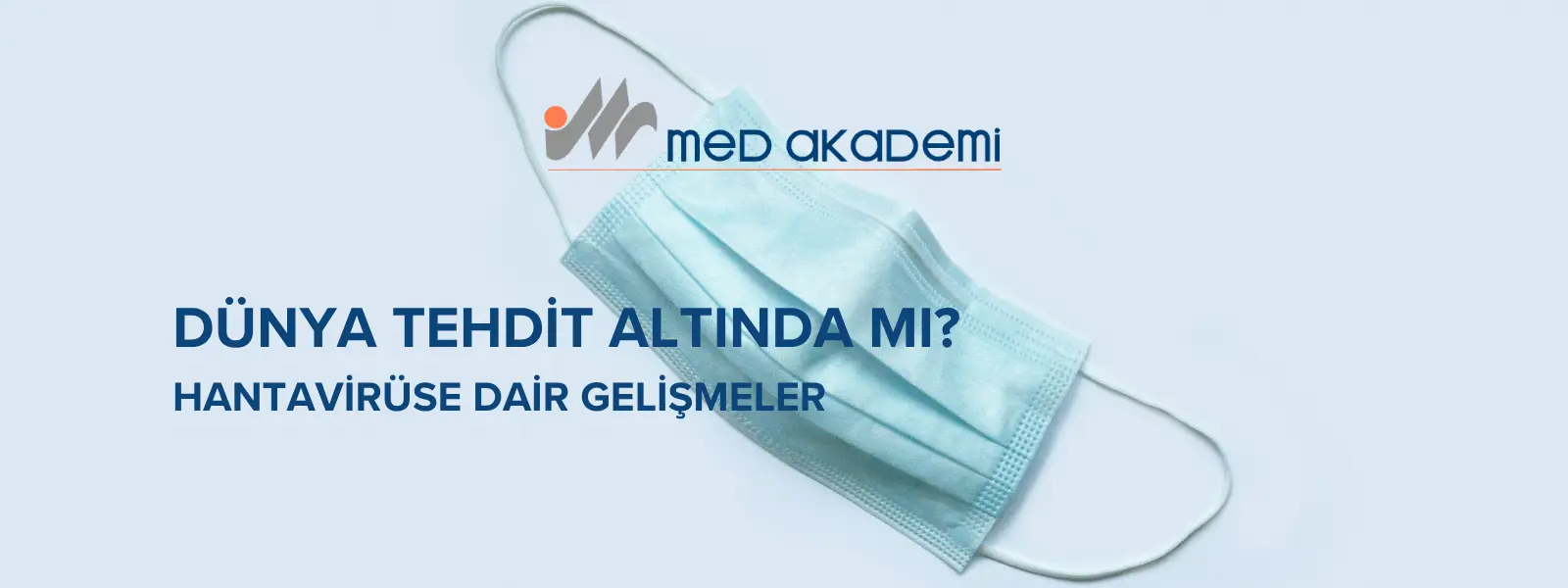 Hantavirüs Pulmoner Sendromu (HPS) Nedir?